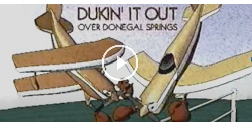 Dukin’ It Out Over Donegal Springs